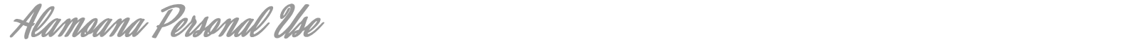 Alamoana font preview